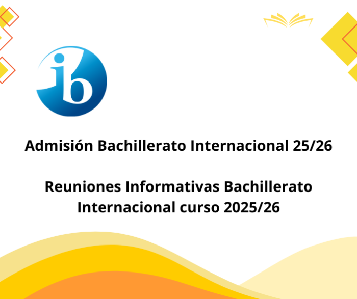 Copia de Publicación de la Resolución sobre admisión en Bachillerato Internacional (curso 20252026)